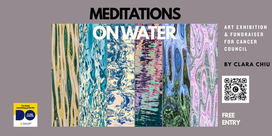 Meditations on Water: Art Exhibition and Fundraiser for Cancer Council